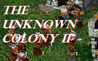 The Unknown Colony 2